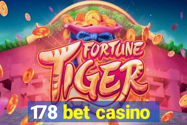 178 bet casino